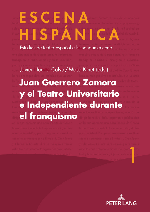 Juan Guerrero Zamora y el teatro universitario e independiente durante el franquismo - 