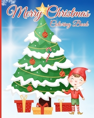 Merry Christmas Coloring Book for Kids - Thy Nguyen