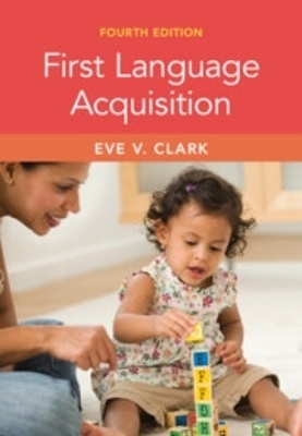 First Language Acquisition - Eve V. Clark