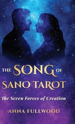 The Song of Sano Tarot - Anna Fullwood