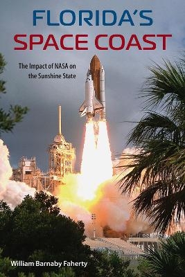 Florida's Space Coast - William B. Faherty