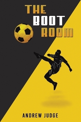 The Boot Room - Andrew Judge