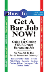 How to Get a Bar Job Now! -  Louie Keen,  Scott Young