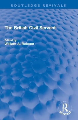 The British Civil Servant - 