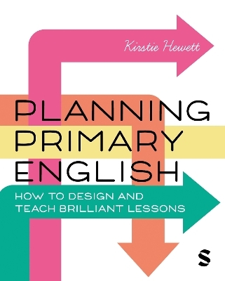 Planning Primary English - Kirstie Hewett