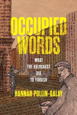 Occupied Words - Hannah Pollin-Galay