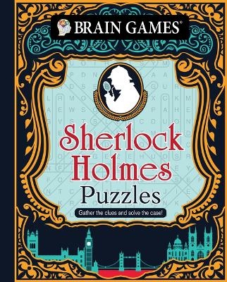 Brain Games - Sherlock Holmes Puzzles (384 Pages) -  Publications International Ltd,  Brain Games