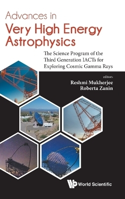 Advances In Very High Energy Astrophysics: The Science Program Of The Third Generation Iacts For Exploring Cosmic Gamma Rays - 