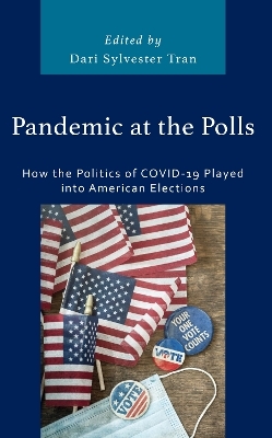 Pandemic at the Polls - 