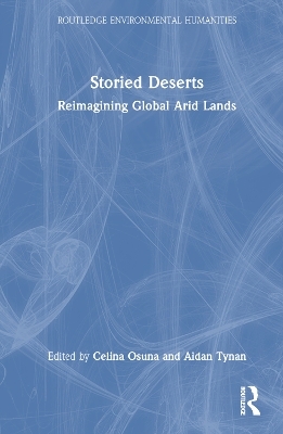 Storied Deserts - 