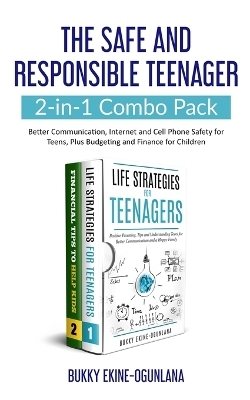 The Safe and Responsible Teenager 2-in-1 Combo Pack - Bukky Ekine-Ogunlana