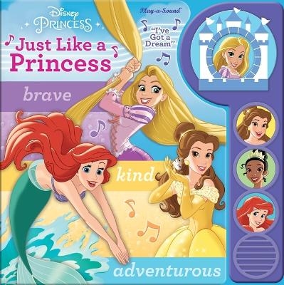 Disney Princess: Just Like a Princess Sound Book - Kathy Broderick