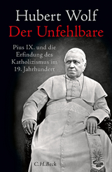 Der Unfehlbare - Hubert Wolf