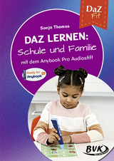 DaZ lernen: Schule und Familie - Sonja Thomas