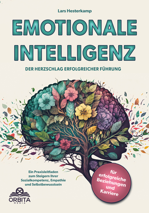 Emotionale Intelligenz - Lars Hesterkamp