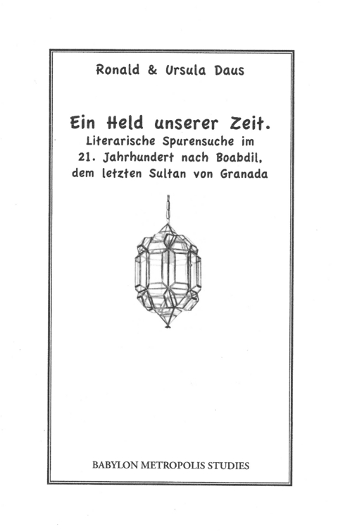 Ein Held unserer Zeit - Ronald Daus, Ursula Daus