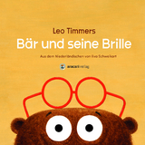 Bär und seine Brille - Leo Timmers