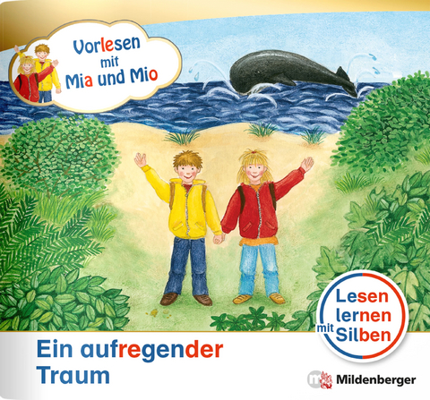 Vorlesen mit Mia und Mio: Ein aufregender Traum – Nachbezug Einzelheft - Bettina Erdmann