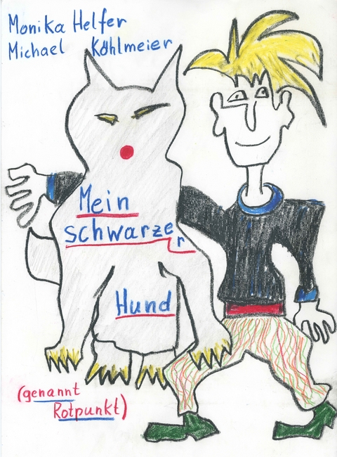 Mein schwarzer Hund - Monika Helfer