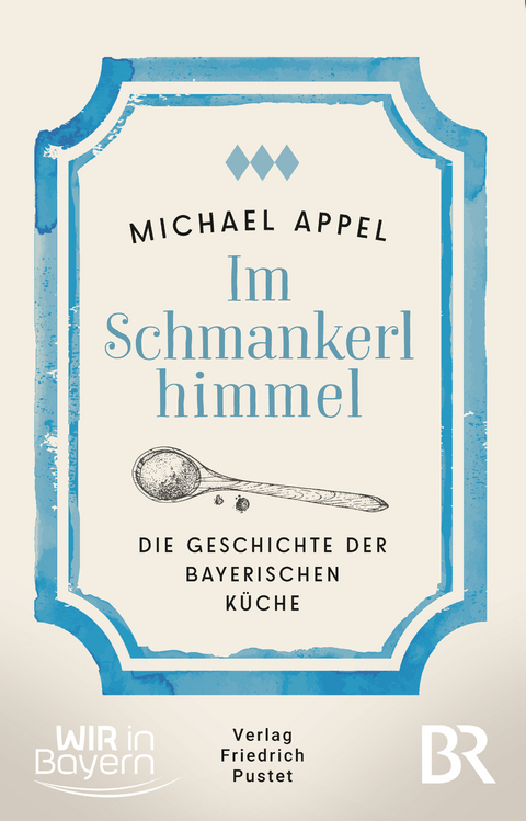 Im Schmankerlhimmel - Michael Appel