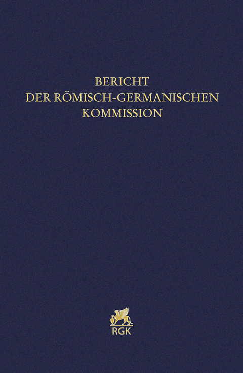 Bericht der Römisch-Germanischen Kommission 103 (2022)