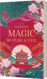 Magnolia Bay 1: Magic so Pure and Evil - C. F. Schreder