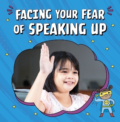 Facing Your Fear of Speaking Up - Mari Schuh