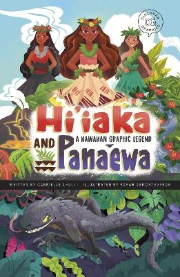 Hi'iaka and Pana'ewa - Gabrielle Ahuli'i