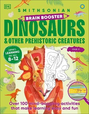 Brain Booster Dinosaurs and Other Prehistoric Creatures -  Dk