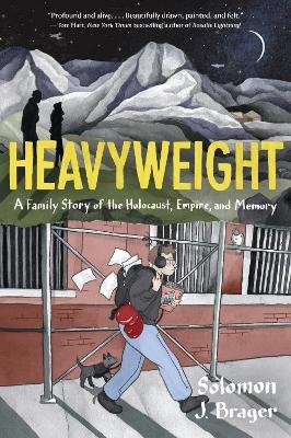 Heavyweight - Solomon J. Brager