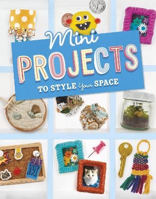 Mini Projects to Style Your Space - Megan Borgert-Spaniol