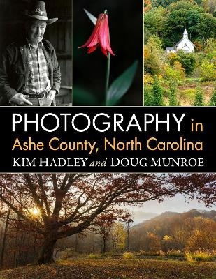 Photography in Ashe County, North Carolina - Kim Hadley, Doug Munroe