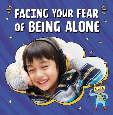 Facing Your Fear of Being Alone - Mari Schuh