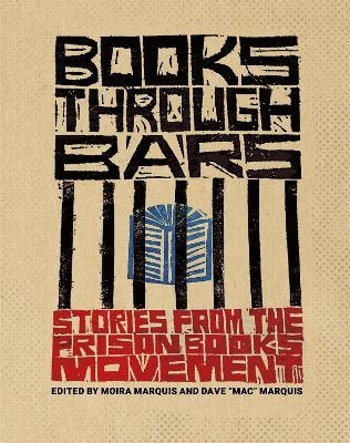 Books through Bars - Victoria Law, Michelle Dillon, Melissa Charenko