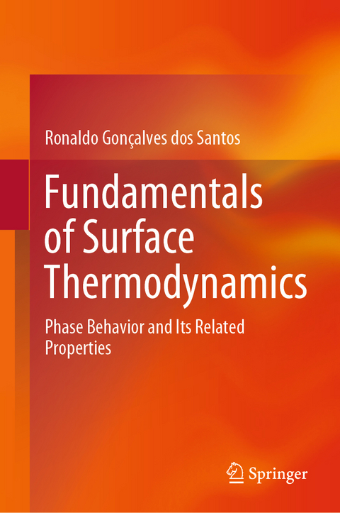 Fundamentals of Surface Thermodynamics - Ronaldo Gonçalves dos Santos