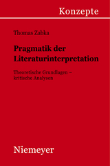 Pragmatik der Literaturinterpretation - Thomas Zabka