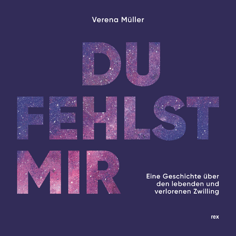 Du fehlst mir - Verena Müller