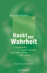 Nackt zur Wahrheit - Deida, David