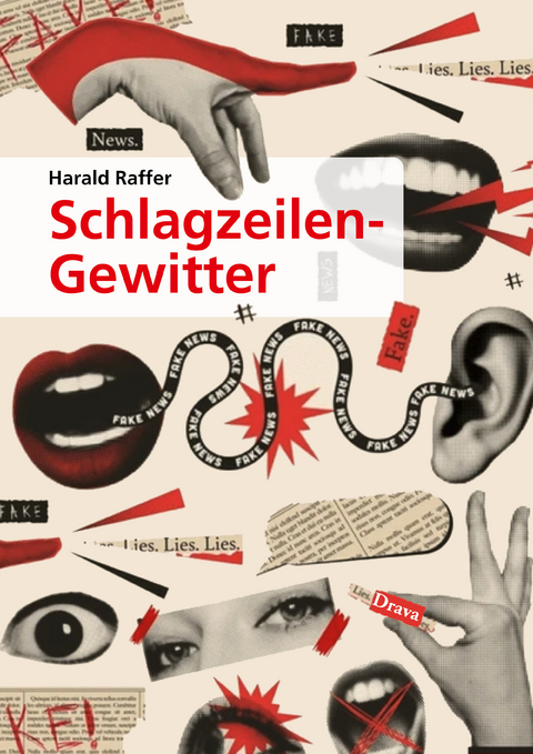 Schlagzeilen-Gewitter - Harald Raffer