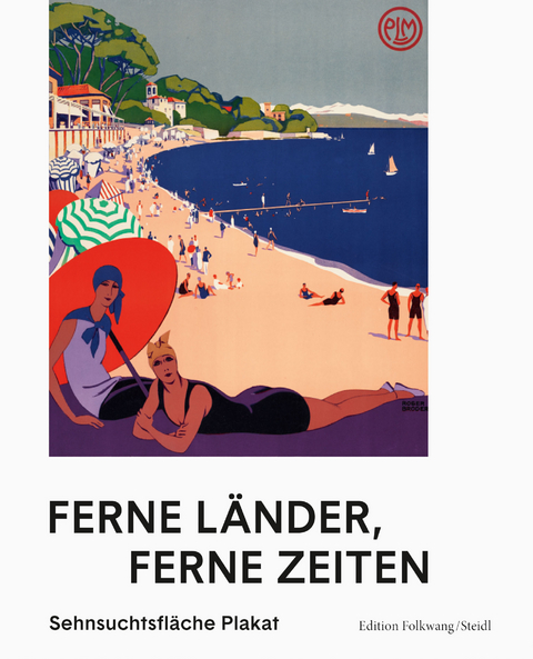 Ferne Länder, ferne Zeiten