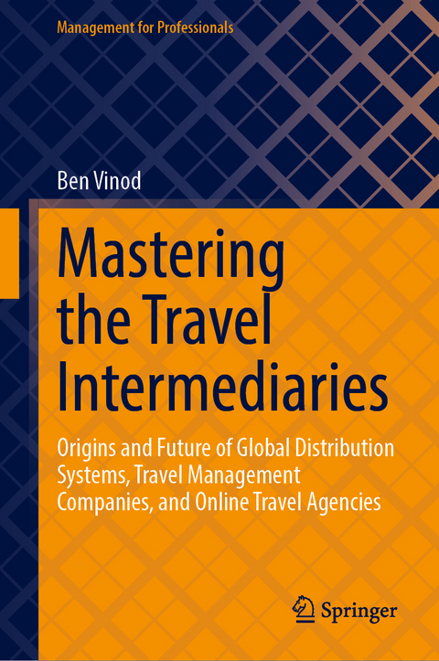 Mastering the Travel Intermediaries - Ben Vinod