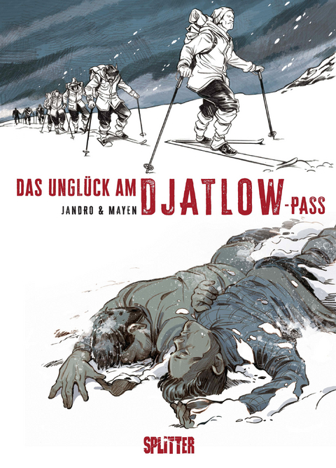 Das Unglück am Djatlow-Pass - Cédric Mayen