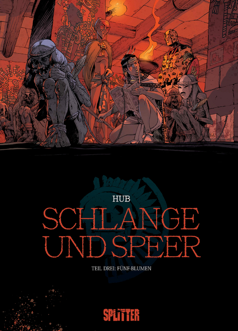 Schlange und Speer. Band 3 -  Hub