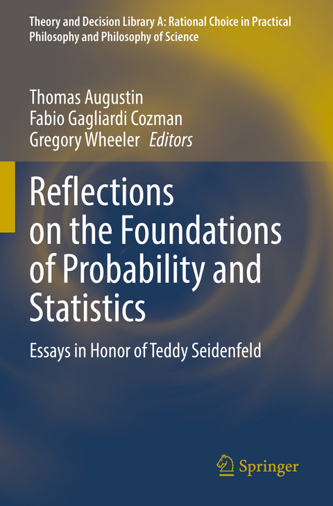 Reflections on the Foundations of Probability and Statistics - 