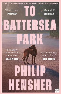 To Battersea Park - Philip Hensher