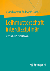 Leihmutterschaft interdisziplinär - 