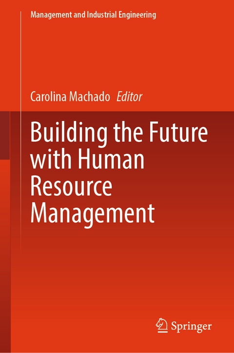 Building the Future with Human Resource Management - 