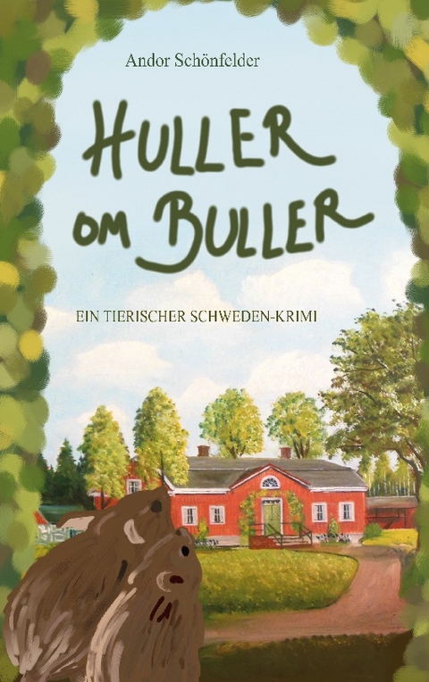 Huller om Buller - Andor Schönfelder