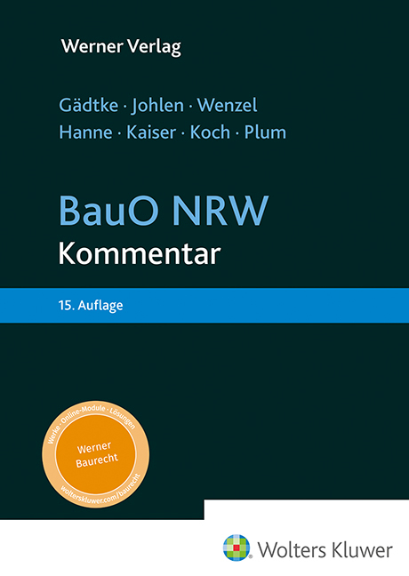 BauO NRW - Horst Gädtke, Markus Johlen, Gerhard Wenzel, Wolfgang Hanne, Karl-Olaf Kaiser, Stefan Koch, Andreas Plum