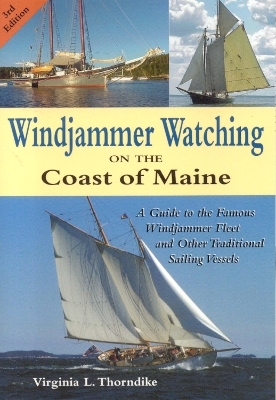 Windjammer Watching on the Coast of Maine - Virginia Thorndike